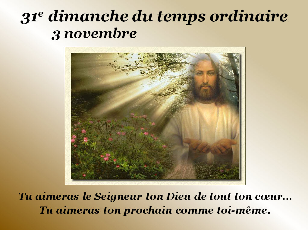 Tu aimeras le Seigneur ton Dieu