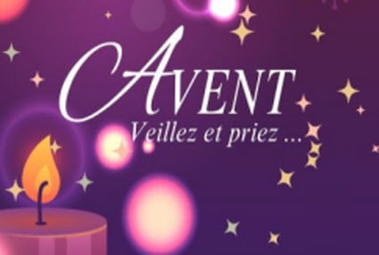Avent - Veillez et priez Avent - Veillez et priez